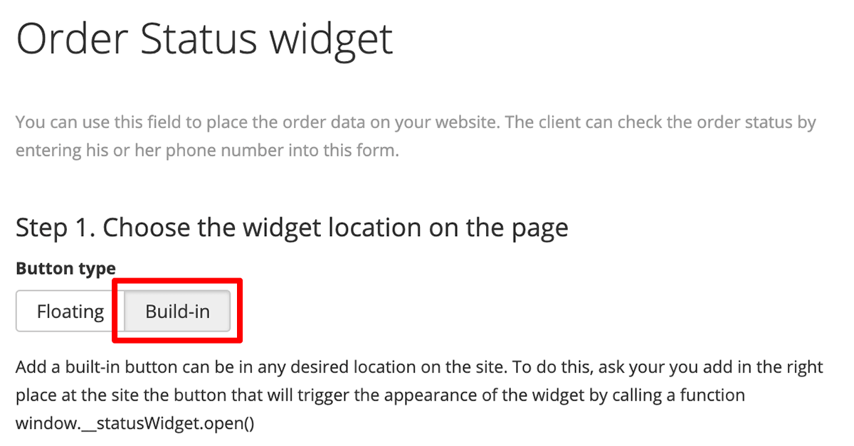 in the widget settings dialog select the Build-in button type and follow the instructions